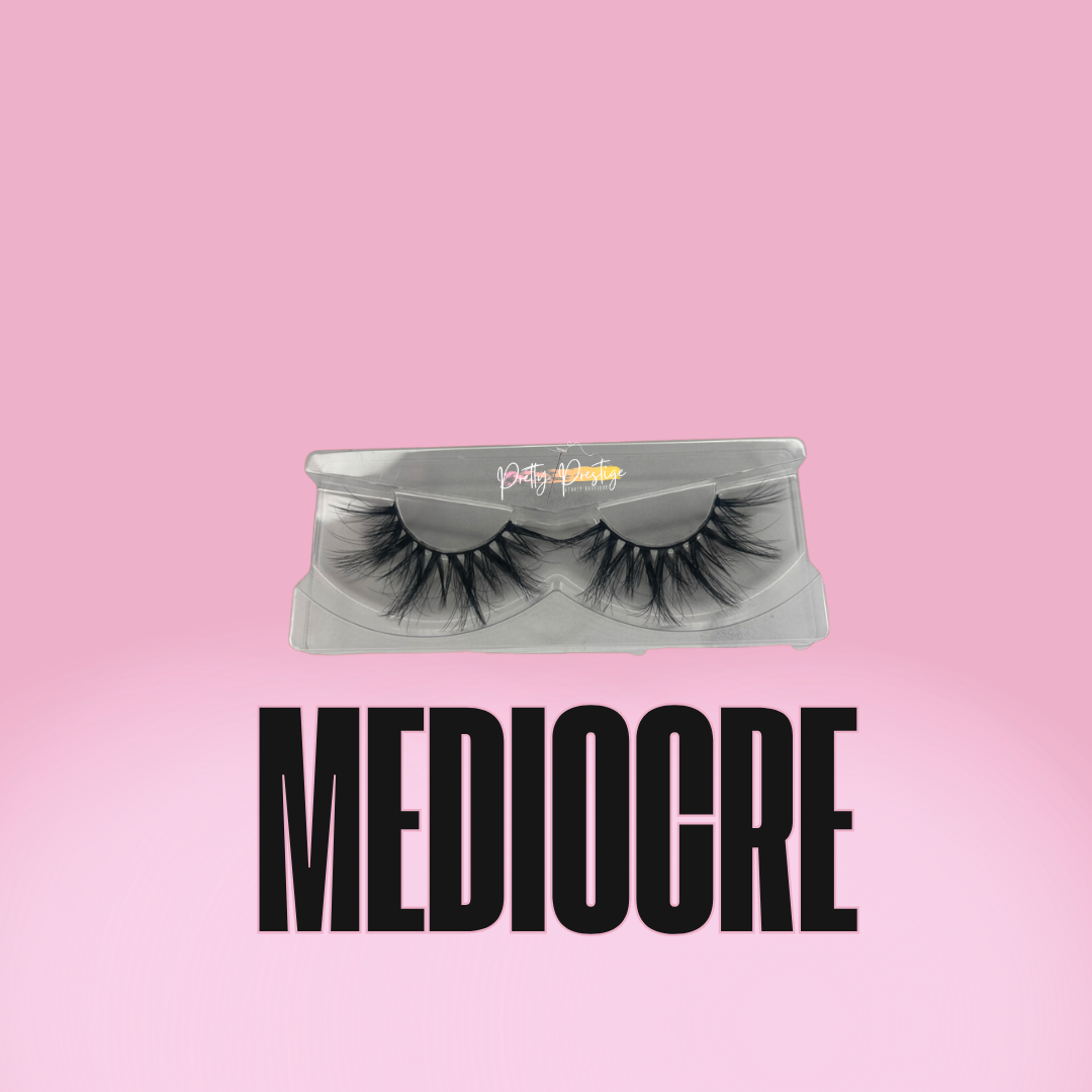 “Mediocre”